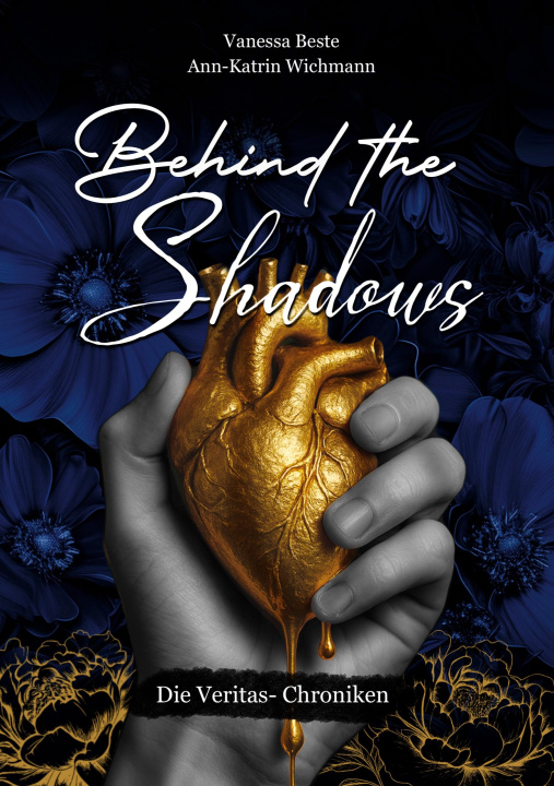 Kniha Behind the Shadows Ann-Katrin Wichmann