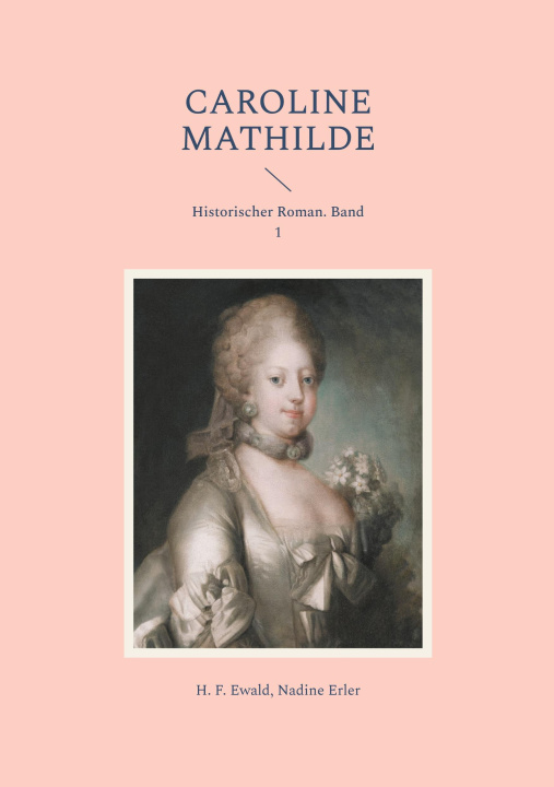 Libro Caroline Mathilde Nadine Erler