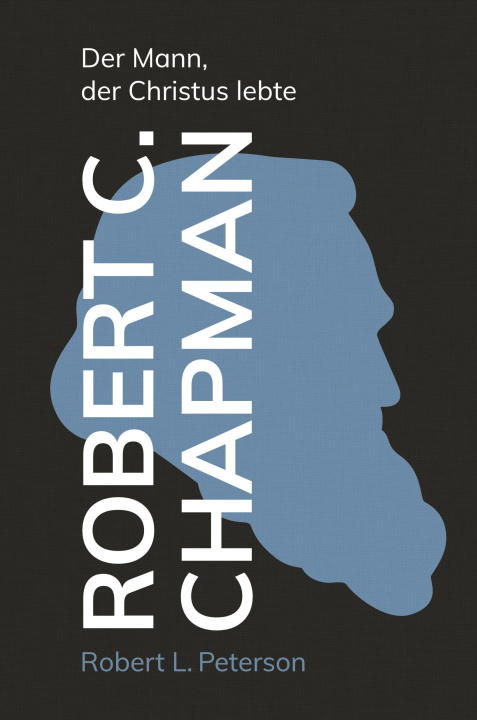 Kniha Robert C. Chapman Martin Plohmann