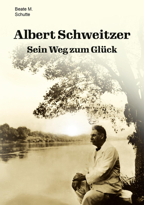 Kniha Albert Schweitzer 