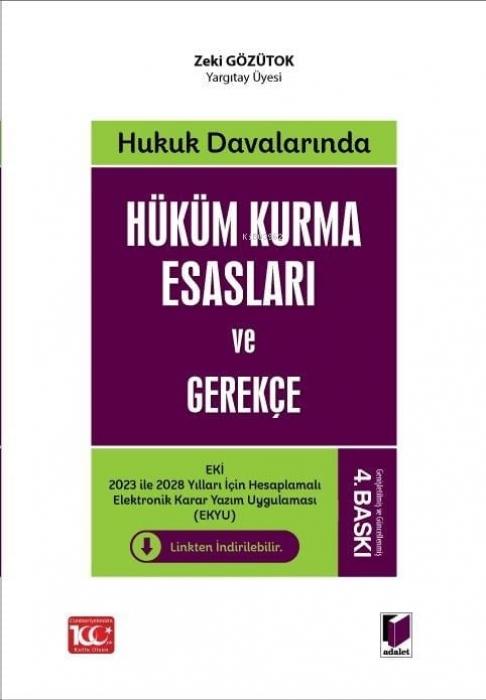 Kniha Hukuk Davalarinda Hüküm Kurma Esaslari ve Gerekce 