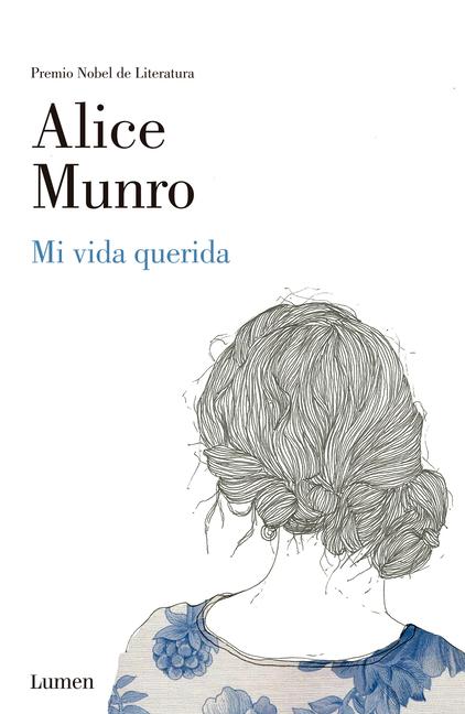 Kniha Mi Vida Querida / Dear Life Munro