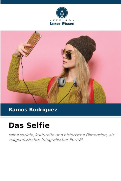 Knjiga Das Selfie Ramos Rodriguez