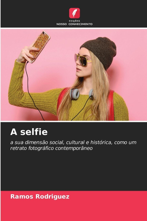 Kniha A selfie Ramos Rodriguez