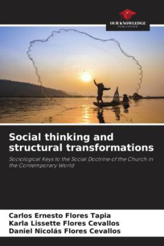 Kniha Social thinking and structural transformations Karla Lissette Flores Cevallos