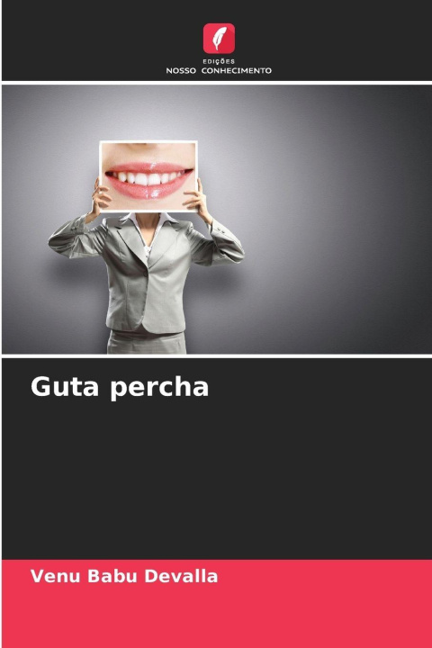 Kniha Guta percha Venu Babu Devalla