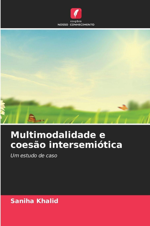 Kniha Multimodalidade e coesão intersemiótica Saniha Khalid