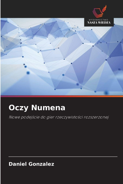Knjiga Oczy Numena Daniel Gonzalez
