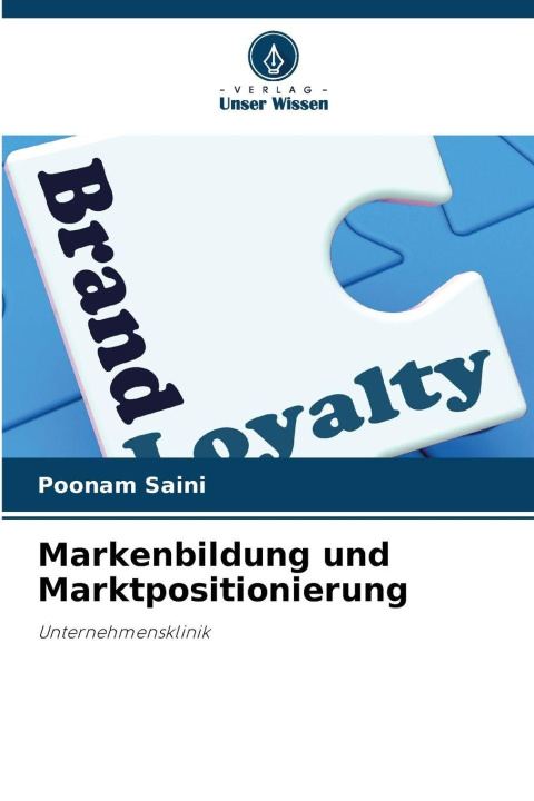 Livro Markenbildung und Marktpositionierung Poonam Saini
