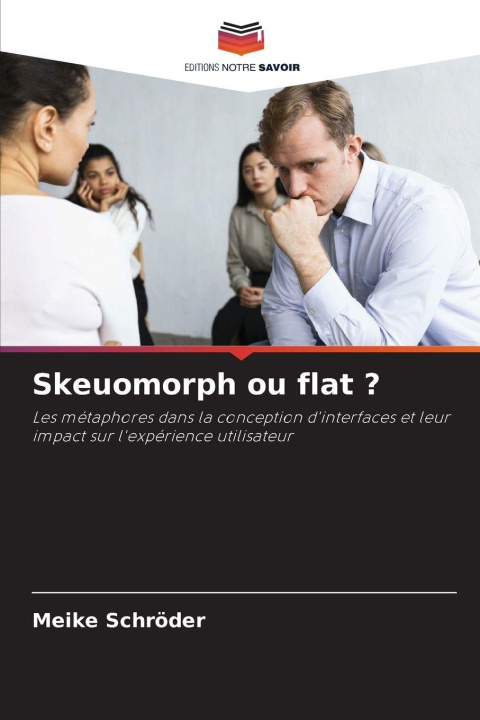 Knjiga Skeuomorph ou flat ? Meike Schröder
