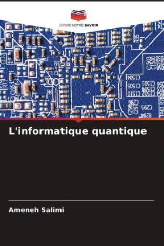 Book L'informatique quantique Ameneh Salimi