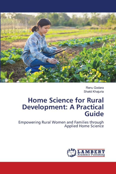 Kniha Home Science for Rural Development: A Practical Guide Shakti Khajuria