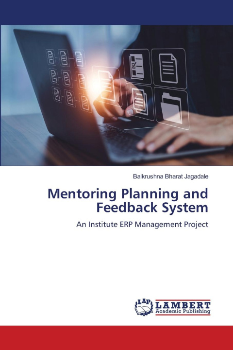 Kniha Mentoring Planning and Feedback System Balkrushna Bharat Jagadale