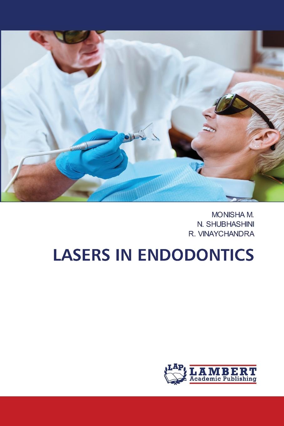 Libro LASERS IN ENDODONTICS N. Shubhashini