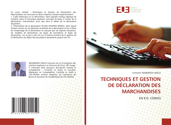 Kniha TECHNIQUES ET GESTION DE DÉCLARATION DES MARCHANDISES Innocent ADUBANGO UKELO