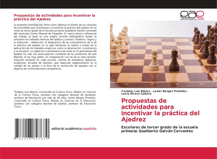 Kniha Propuestas de actividades para incentivar la práctica del Ajedrez Lenier Borges Primelles