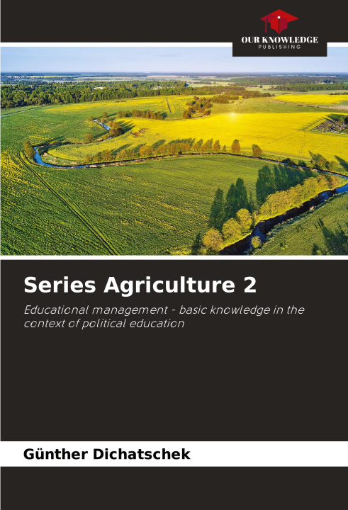 Knjiga Series Agriculture 2 Günther Dichatschek