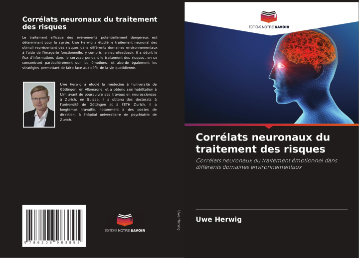 Kniha Corrélats neuronaux du traitement des risques Uwe Herwig