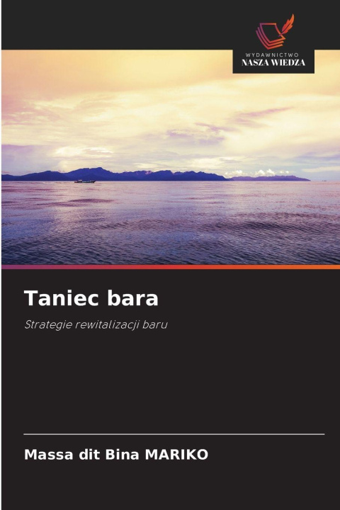 Kniha Taniec bara Massa dit Bina MARIKO