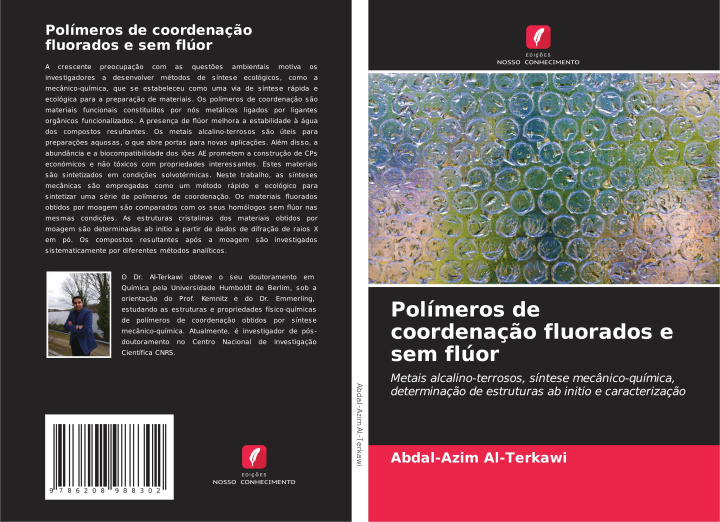 Книга Polímeros de coordenação fluorados e sem flúor Abdal-Azim Al-Terkawi