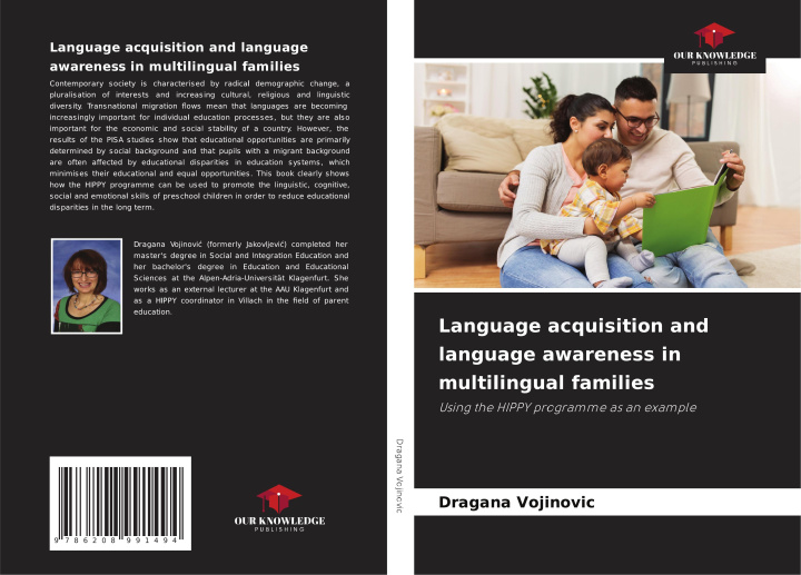 Kniha Language acquisition and language awareness in multilingual families Dragana Vojinovic