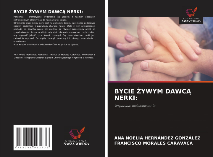 Kniha BYCIE ¿YWYM DAWC¿ NERKI: Francisco Morales Caravaca