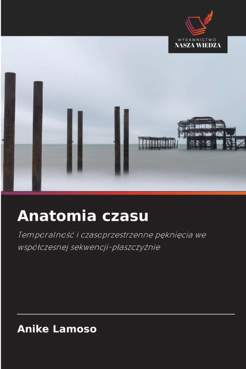 Kniha Anatomia czasu Anike Lamoso