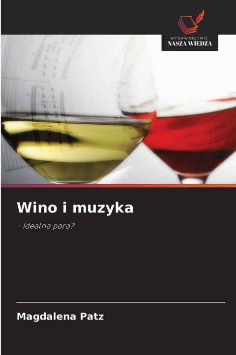Knjiga Wino i muzyka Magdalena Patz