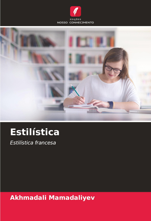 Kniha Estilística Akhmadali Mamadaliyev