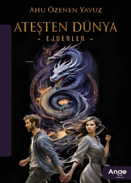 Knjiga Atesten Dünya - Ejderler 