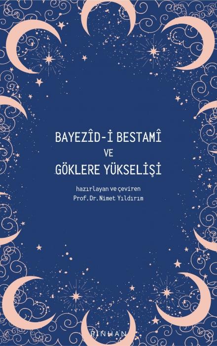 Kniha Bayezid-i Bestami ve Göklere Yükselisi 
