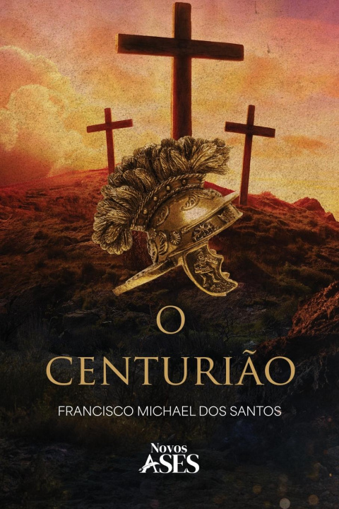 Knjiga O centurião Francisco Michael Santos