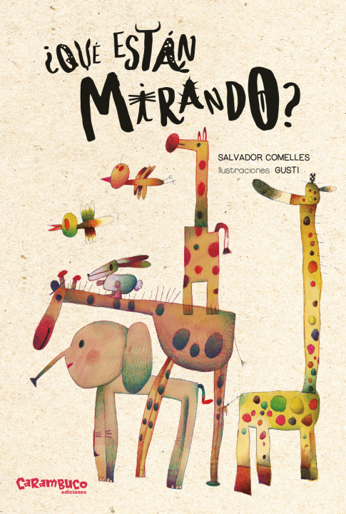Book ¿Qué están mirando? Salvador Comelles