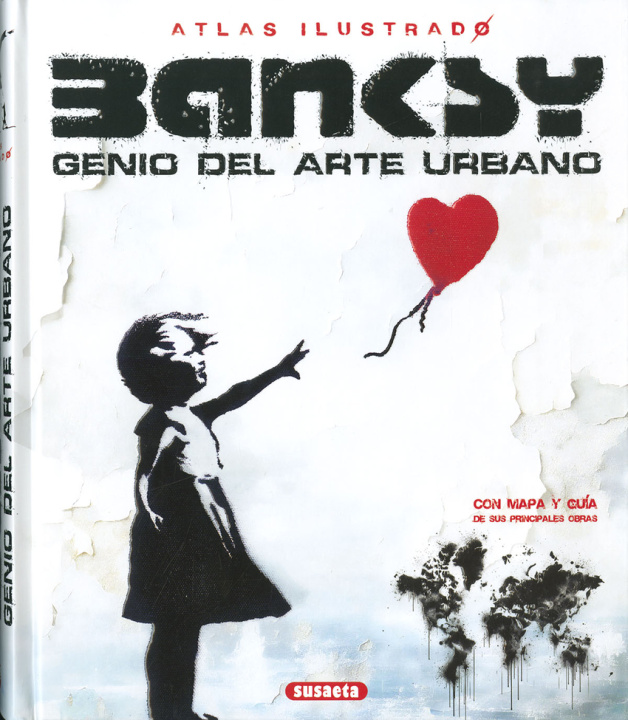 Kniha BANKSY GENIO DEL ARTE URBANO Víctor Saornil