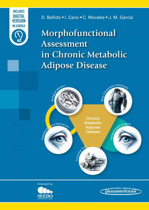 Knjiga MORPHOFUNCTIONAL ASSESSMENT CHRONIC METABOLIC ADIPOSE DISEA 