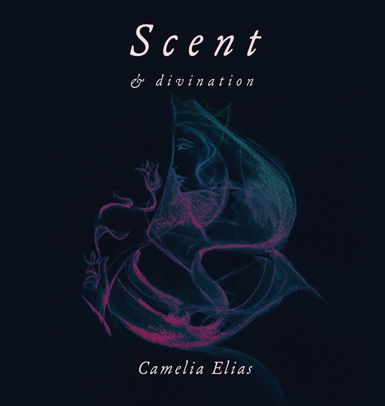 Kniha Scent and Divination 