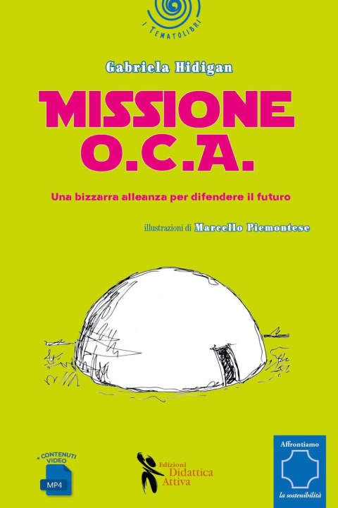 Kniha Miissione O.C.A. Gabriela Hidigan