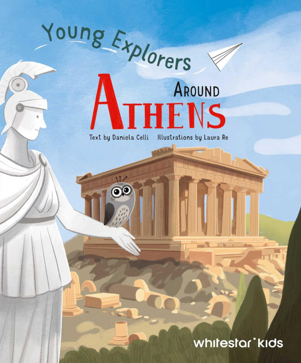 Carte Young Explorers Around Athens CELLI DANIELA