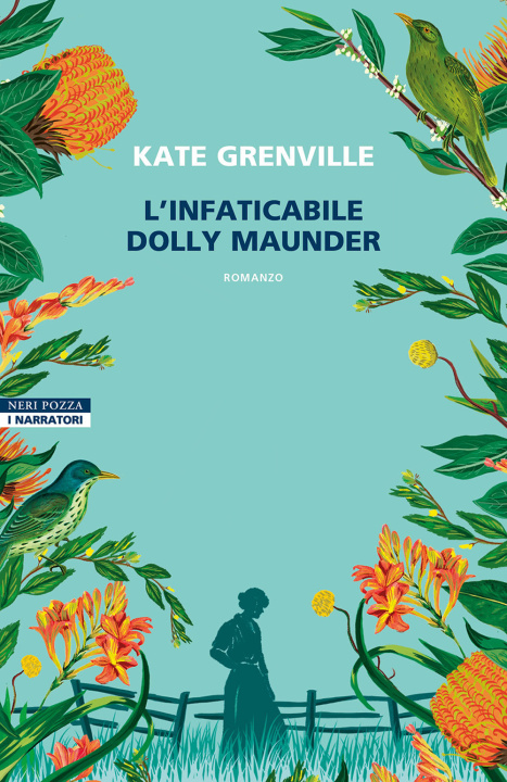 Kniha infaticabile Dolly Maunder Kate Grenville