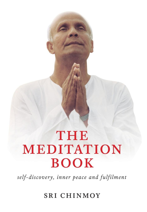 Buch The Meditation Book Sri Chinmoy