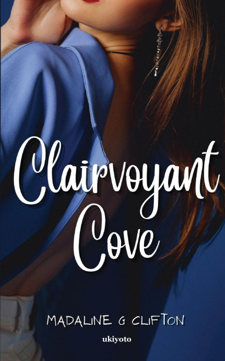 Kniha Clairvoyant Cove 