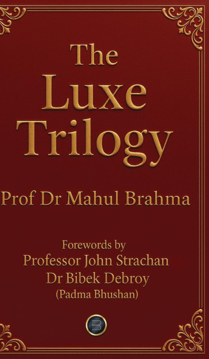 Kniha The Luxe Trilogy 