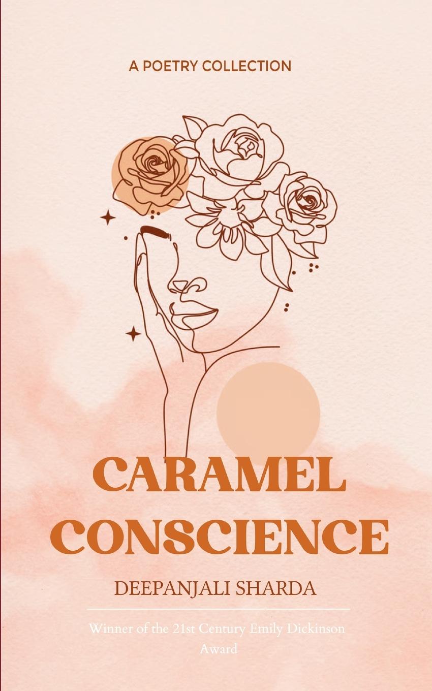 Kniha Caramel Conscience Deepanjali Sharda