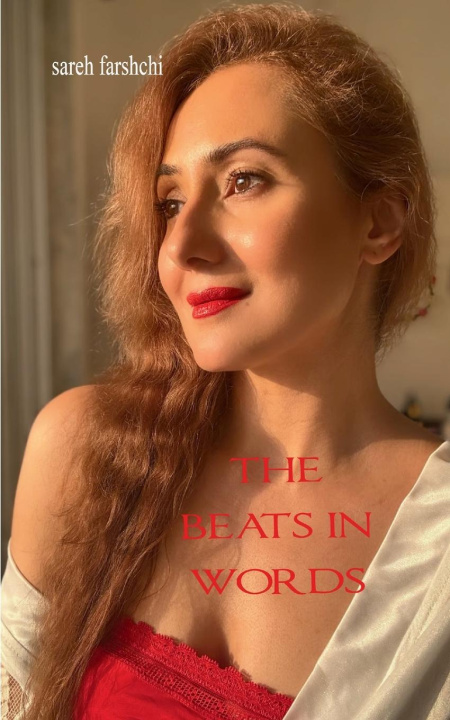 Kniha The beats in words sareh farshchi