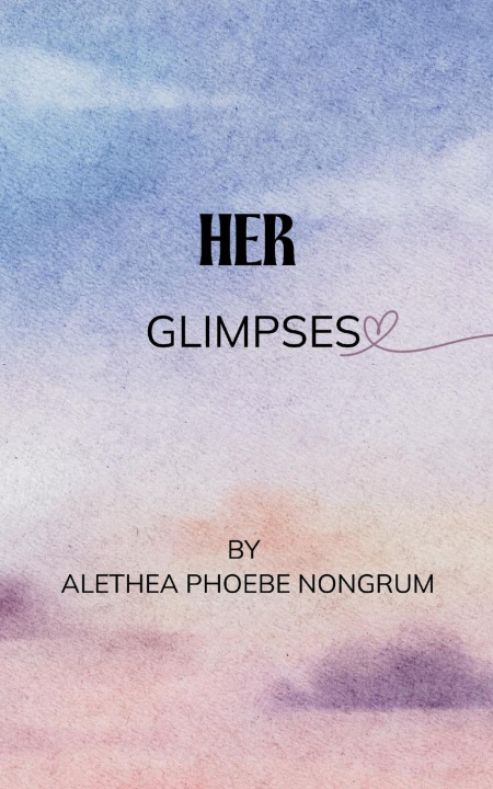 Kniha Her Alethea Phoebe Nongrum