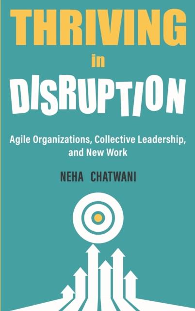 Kniha Thriving In Disruption Neha Chatwani