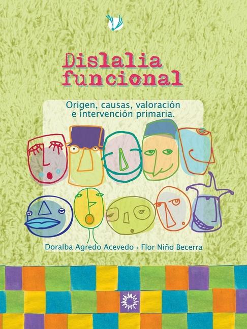Kniha Dislalia funcional Flor Niño Becerra