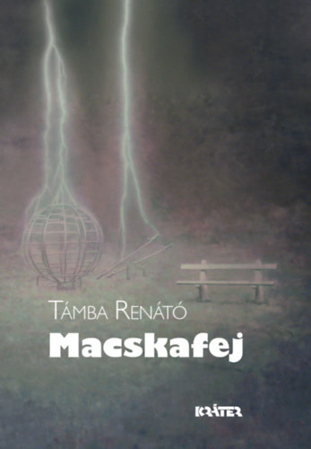 Βιβλίο Macskafej Támba Renátó
