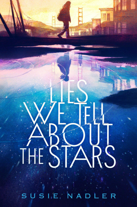 Kniha Lies We Tell about the Stars NADLER SUSIE
