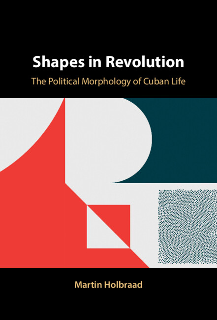 Book Shapes in Revolution Martin Holbraad